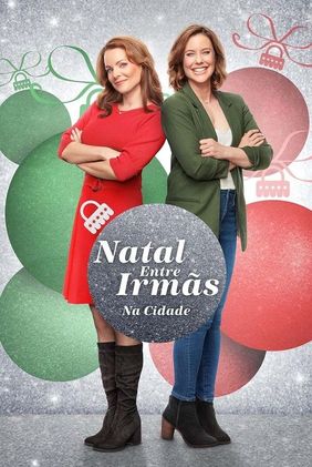 Natal Entre Irmãs: Na Cidade